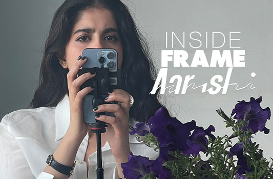 INSIDE FRAME: Aarushi Surana