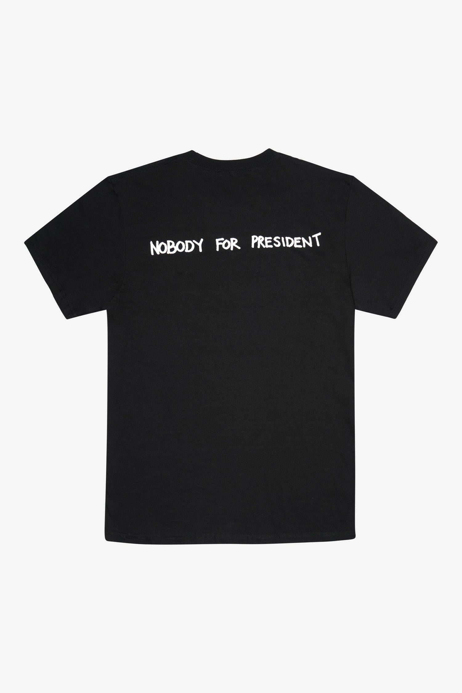 Nobody for President Tee- Selectshop FRAME