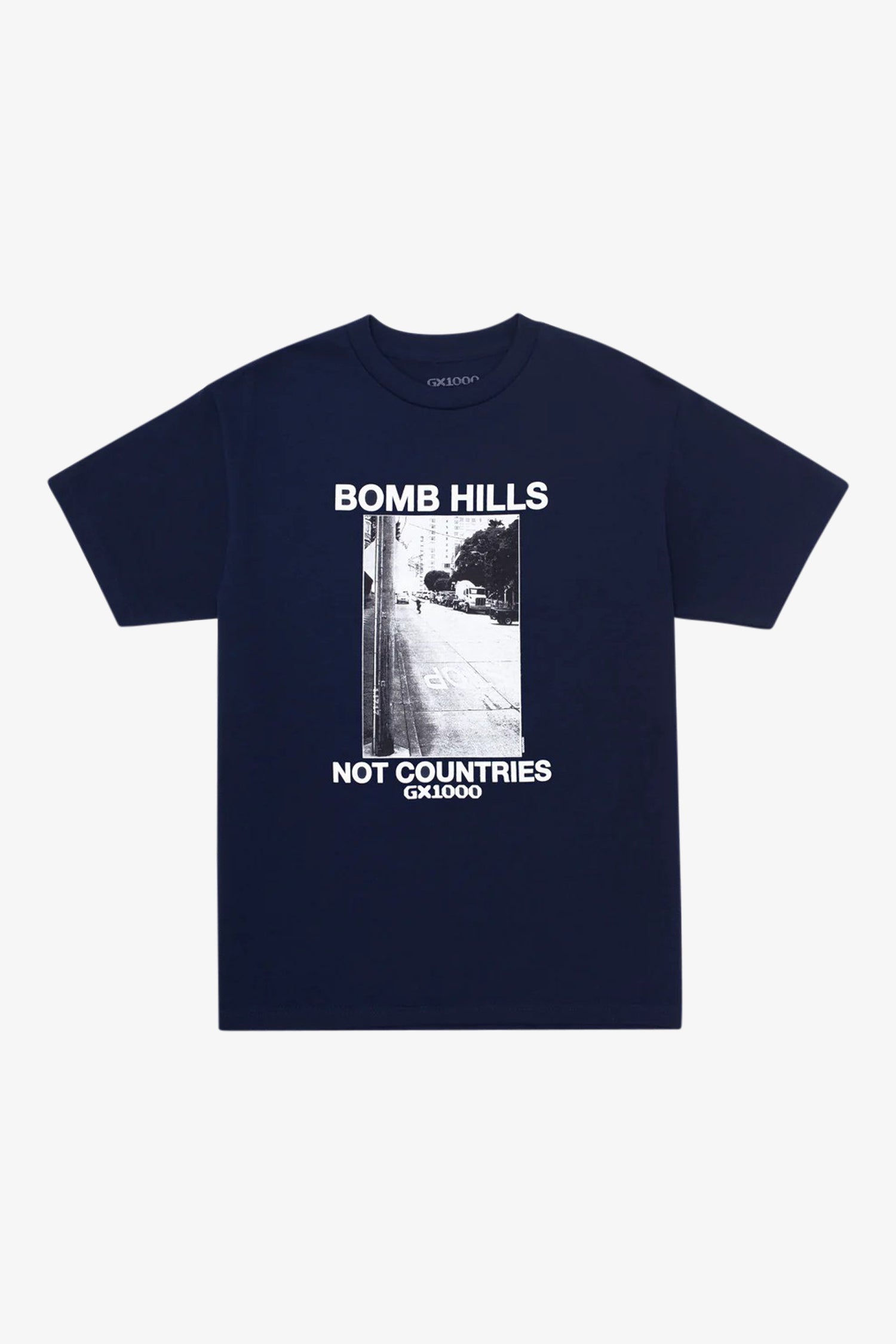 Bomb Hills Not Countries Tee-FRAME