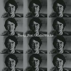 Terry Fox: "Audioworks" LP