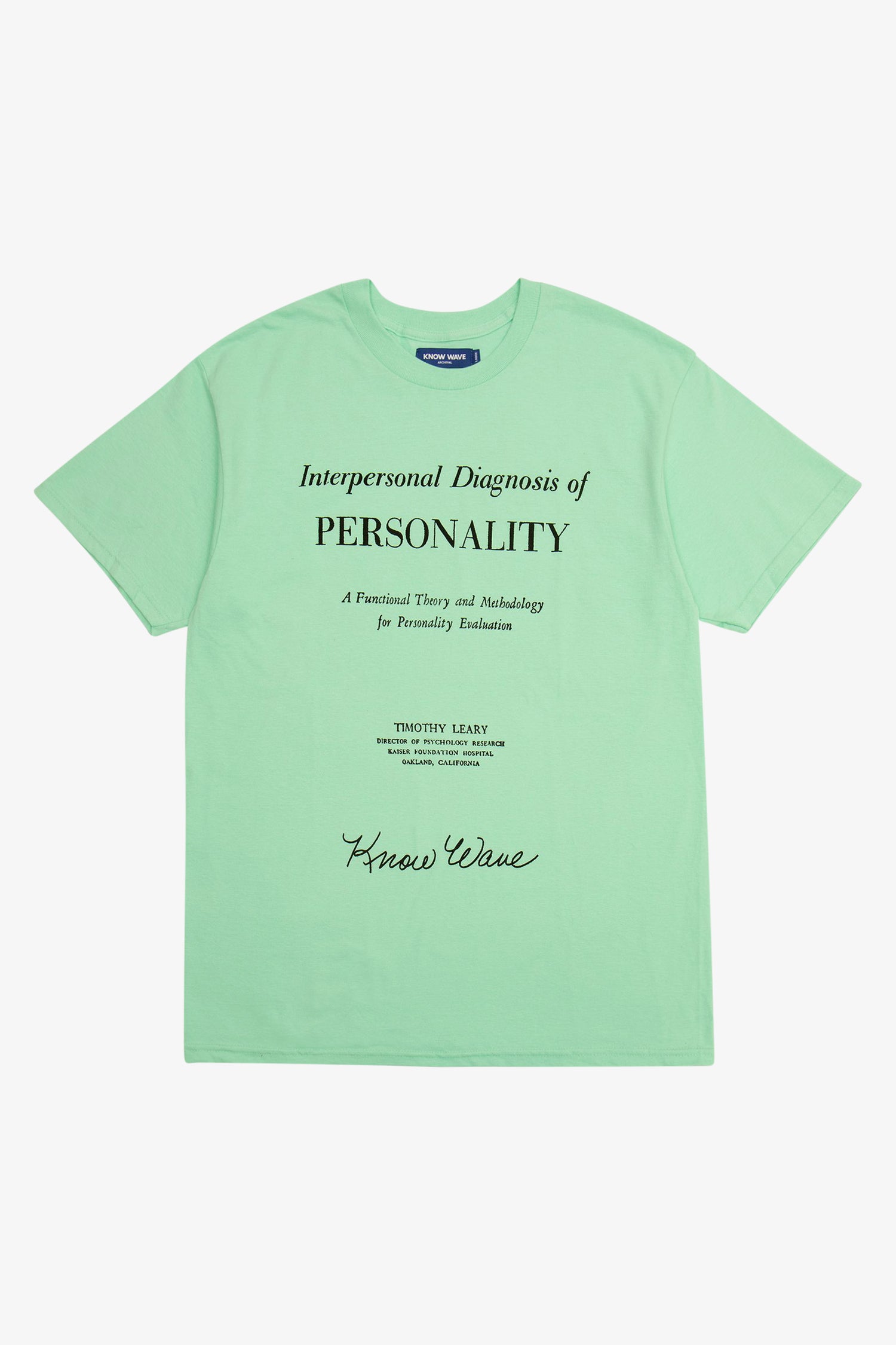 Selectshop FRAME - KNOW WAVE Personality Evaluation T-Shirt T-Shirt Dubai