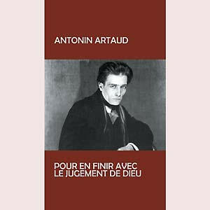 Selectshop FRAME - FRAME MUSIC Antonin Artaud: "Pur En Finir Avec Le Jugement De Dieu" LP Vinyl Record Dubai