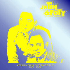 Selectshop FRAME - FRAME MUSIC J. M. Tim And Foty: "African Funk Experimentals 1977-1979" LP Vinyl Record Dubai