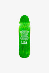 Selectshop FRAME - TIRED Bloody Tired Wanderer Deck Skateboards Dubai