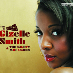 Selectshop FRAME - FRAME MUSIC Gizelle Smith & The Mighty Mocambos : "This Is Gizelle Smith & The Mighty Mocambos" LP Vinyl Record Dubai
