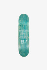 Selectshop FRAME - TIRED Oh Hell No Deck Skate Dubai